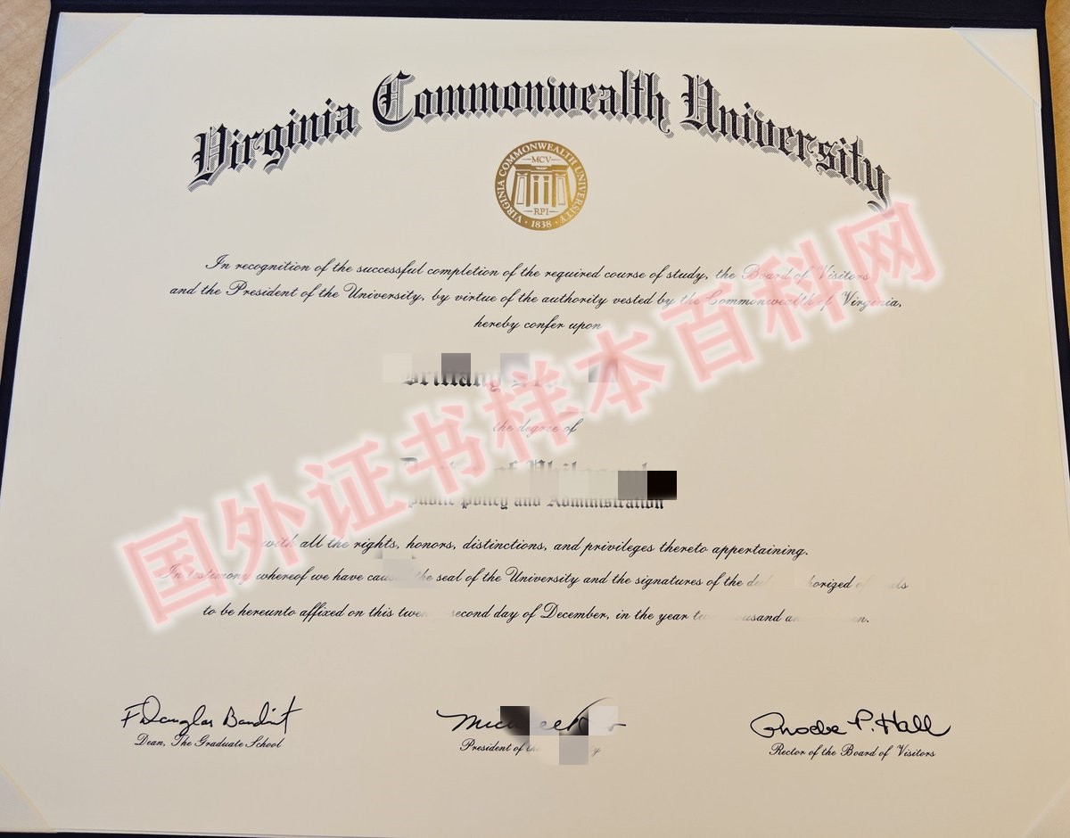 最新定制:美国弗吉尼亚联邦大学毕业证样本