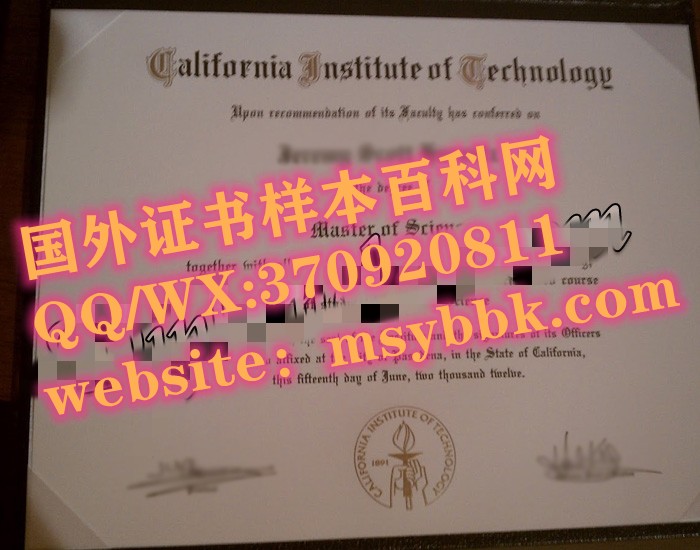 最新展示:加州理工学院毕业证书样本