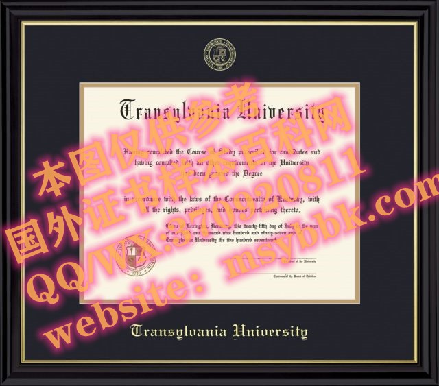 最新展示:美国特兰西瓦尼亚大学毕业证书样本